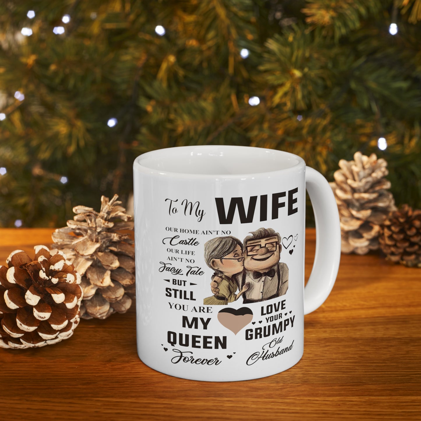To My Wife | Ceramic Mug 11oz